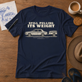 Still Pulling Its Weight Tee