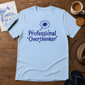 Professional Overthinker Tee ink-sketch T-shirt, in Light Blue