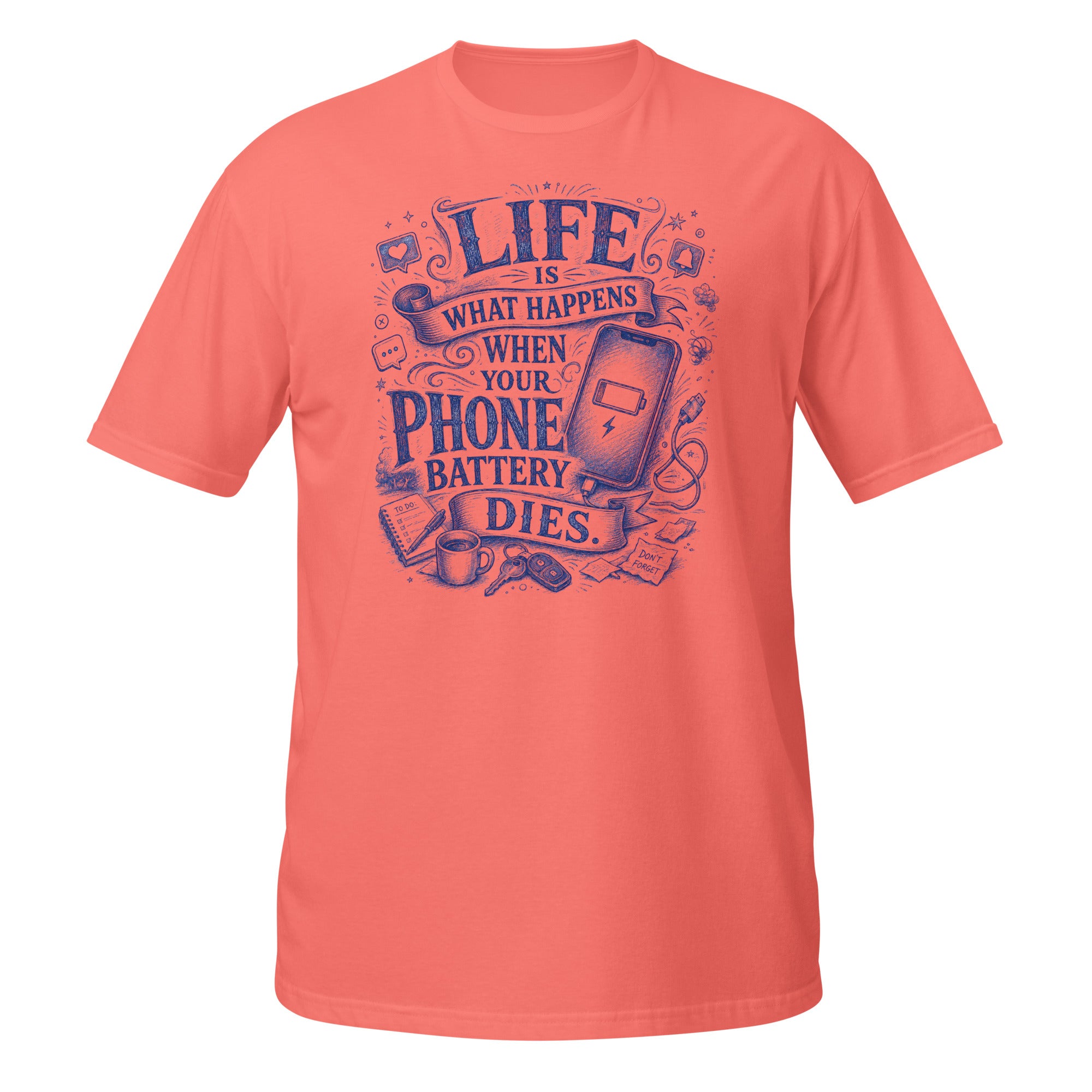 Life Happens When Your Phone Dies Tee - Sketchline Tees blue ink doodle T-shirt