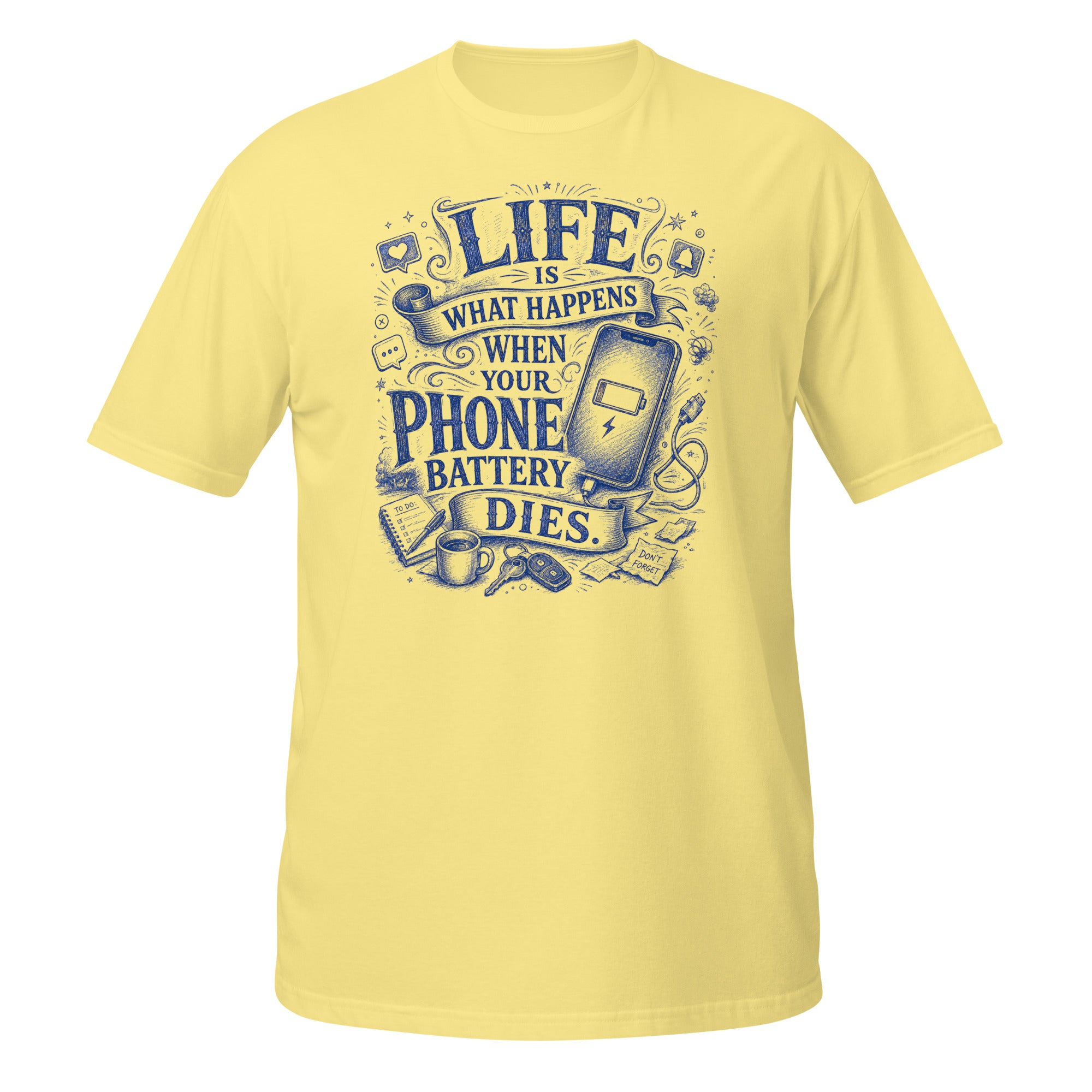 Life Happens When Your Phone Dies Tee - Sketchline Tees blue ink doodle T-shirt