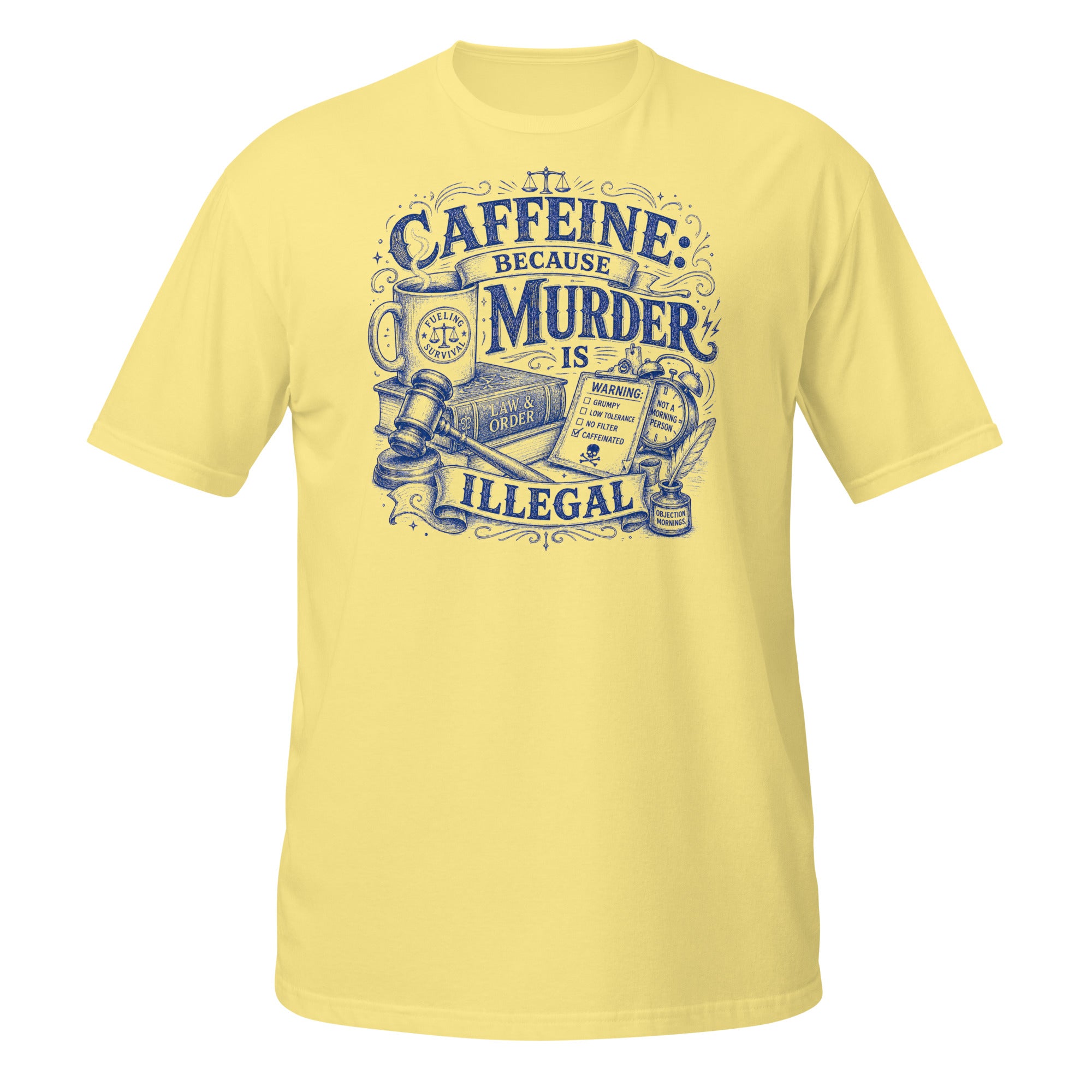Caffeine: Because Murder Is Illegal Tee - Sketchline Tees blue ink doodle T-shirt
