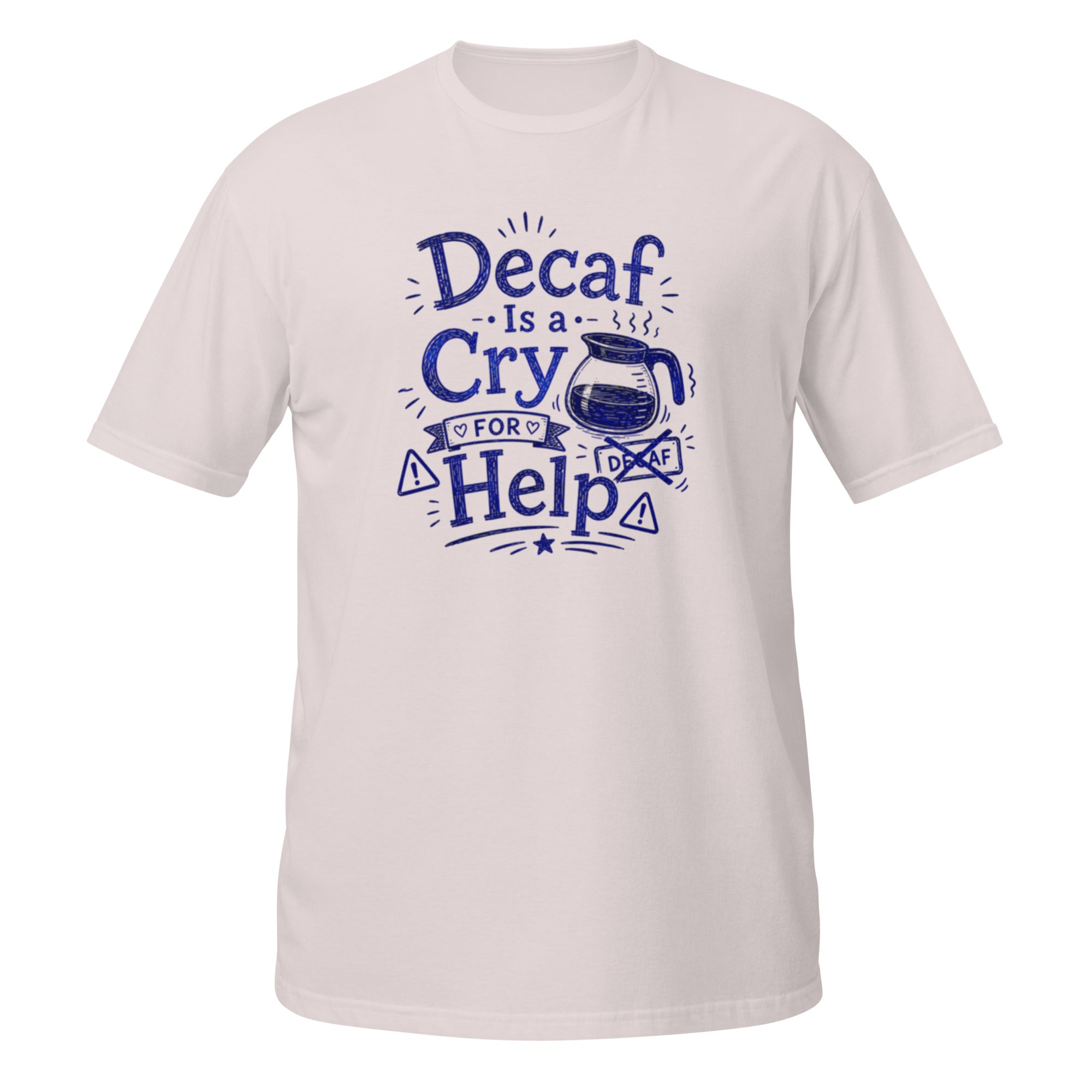 Decaf Is a Cry for Help Tee - Sketchline Tees blue ink doodle T-shirt