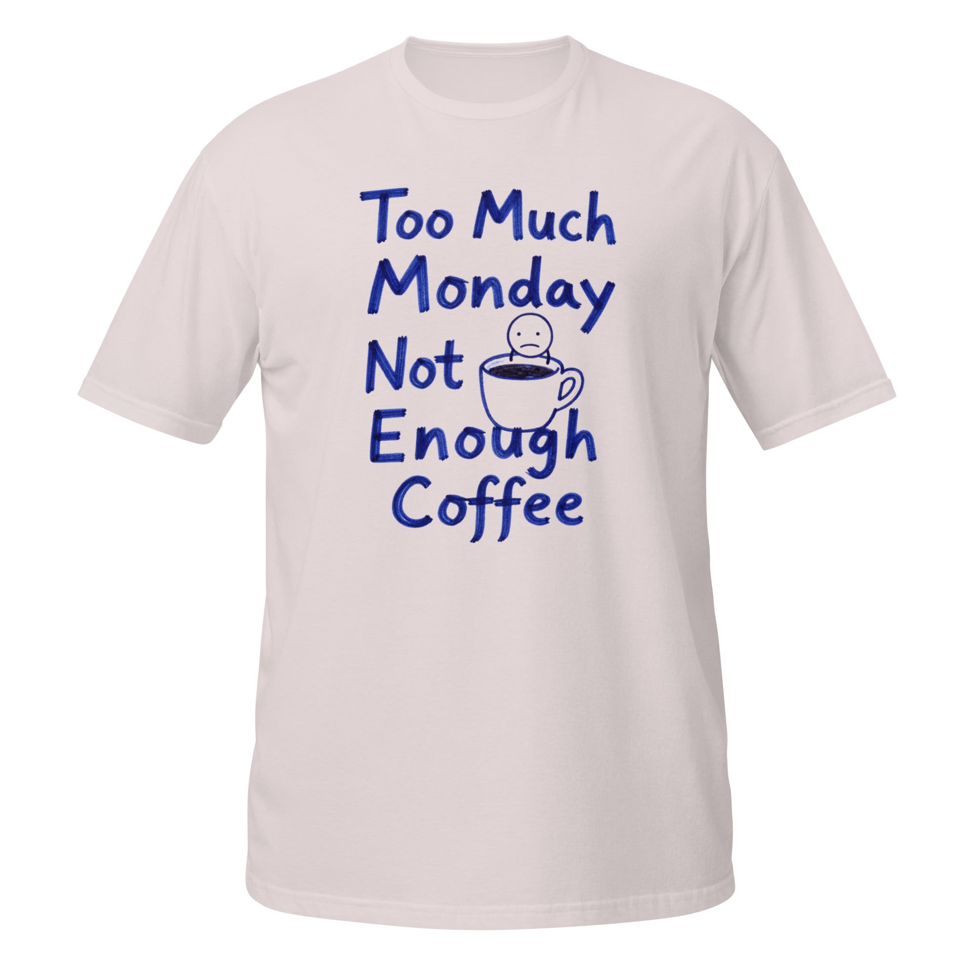 Too Much Monday Tee - Sketchline Tees blue ink doodle T-shirt