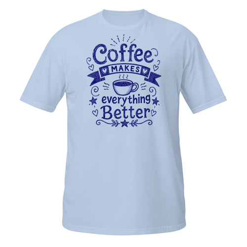 Coffee Makes Everything Better Tee - Sketchline Tees blue ink doodle T-shirt