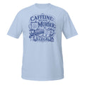 Caffeine: Because Murder Is Illegal Tee - Sketchline Tees blue ink doodle T-shirt