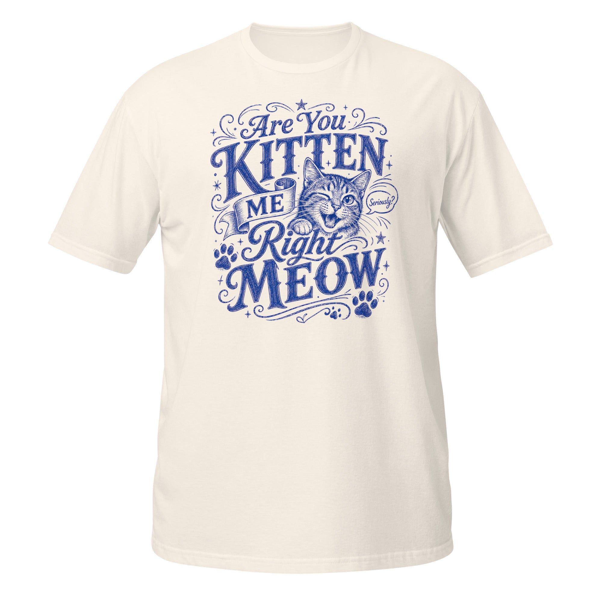 Are You Kitten Me Right Meow Tee - Sketchline Tees blue ink doodle T-shirt