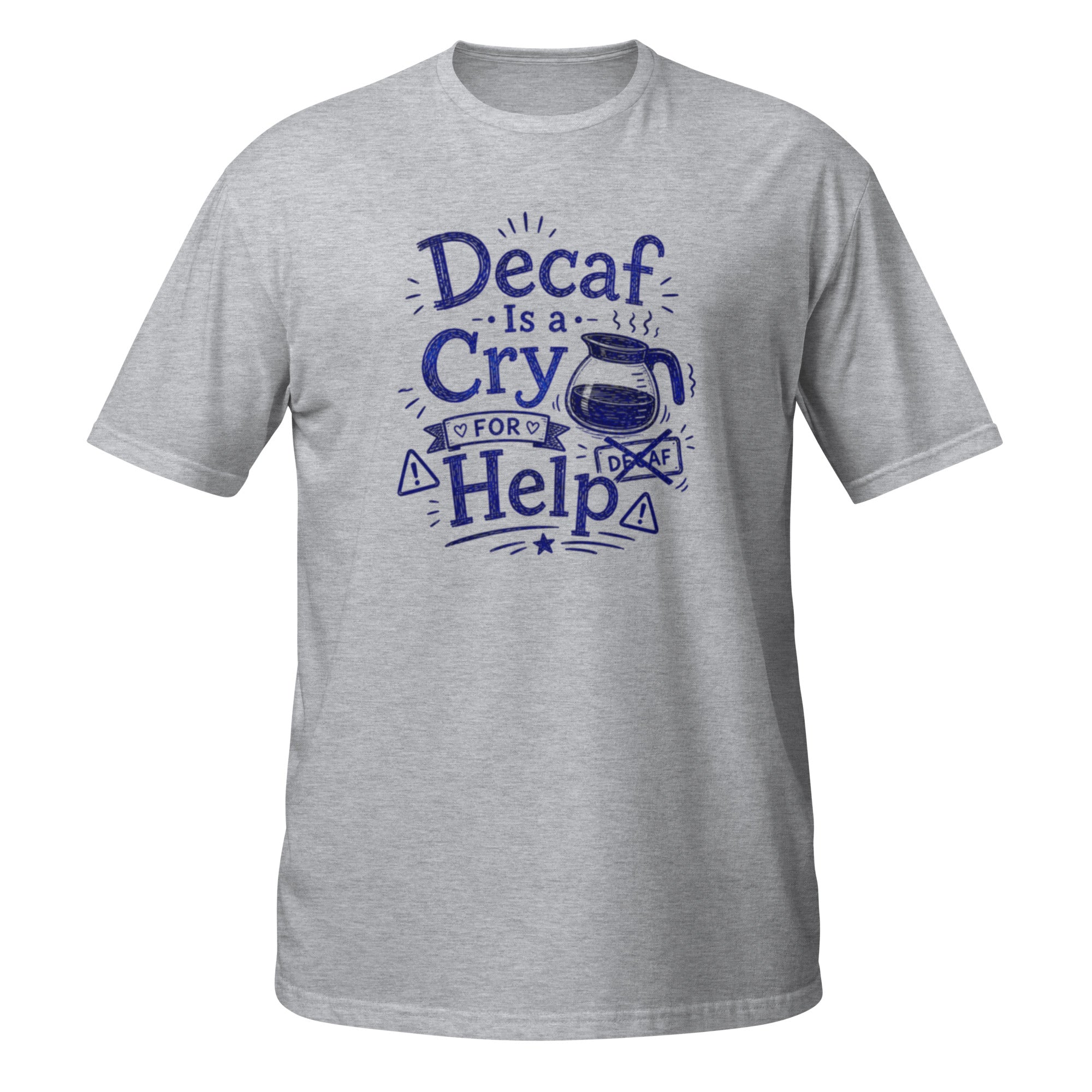 Decaf Is a Cry for Help Tee - Sketchline Tees blue ink doodle T-shirt