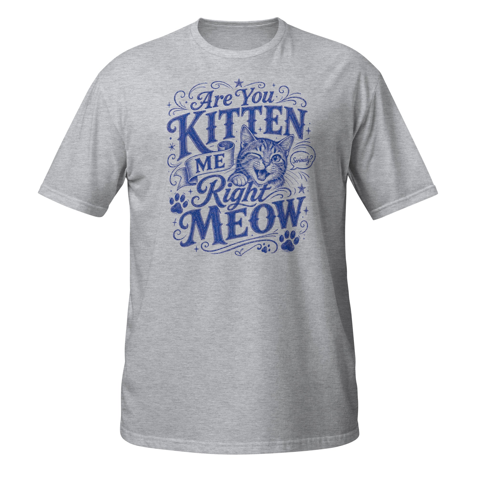 Are You Kitten Me Right Meow Tee - Sketchline Tees blue ink doodle T-shirt