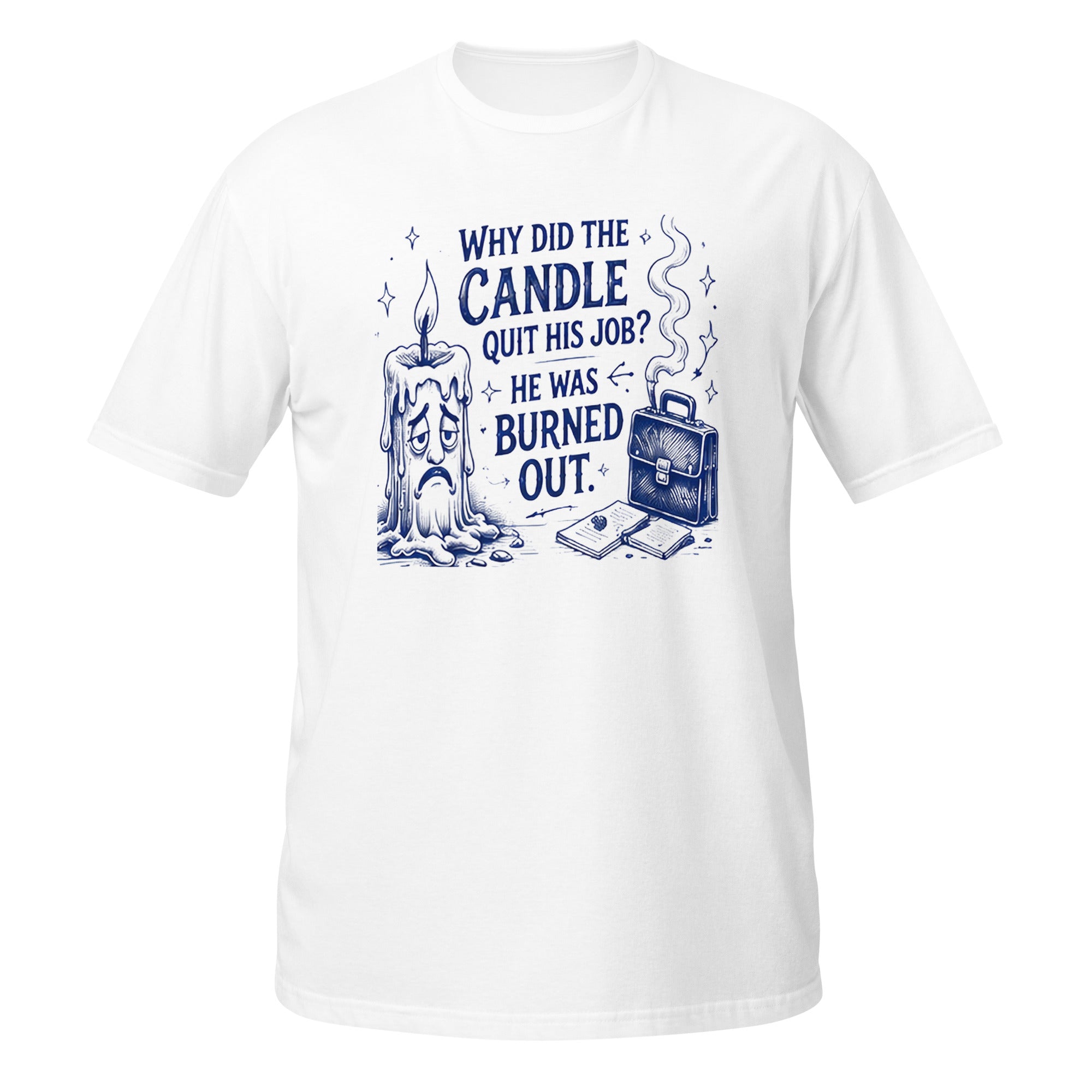 Why Did the Candle Quit His Job Tee - Sketchline Tees blue ink doodle T-shirt