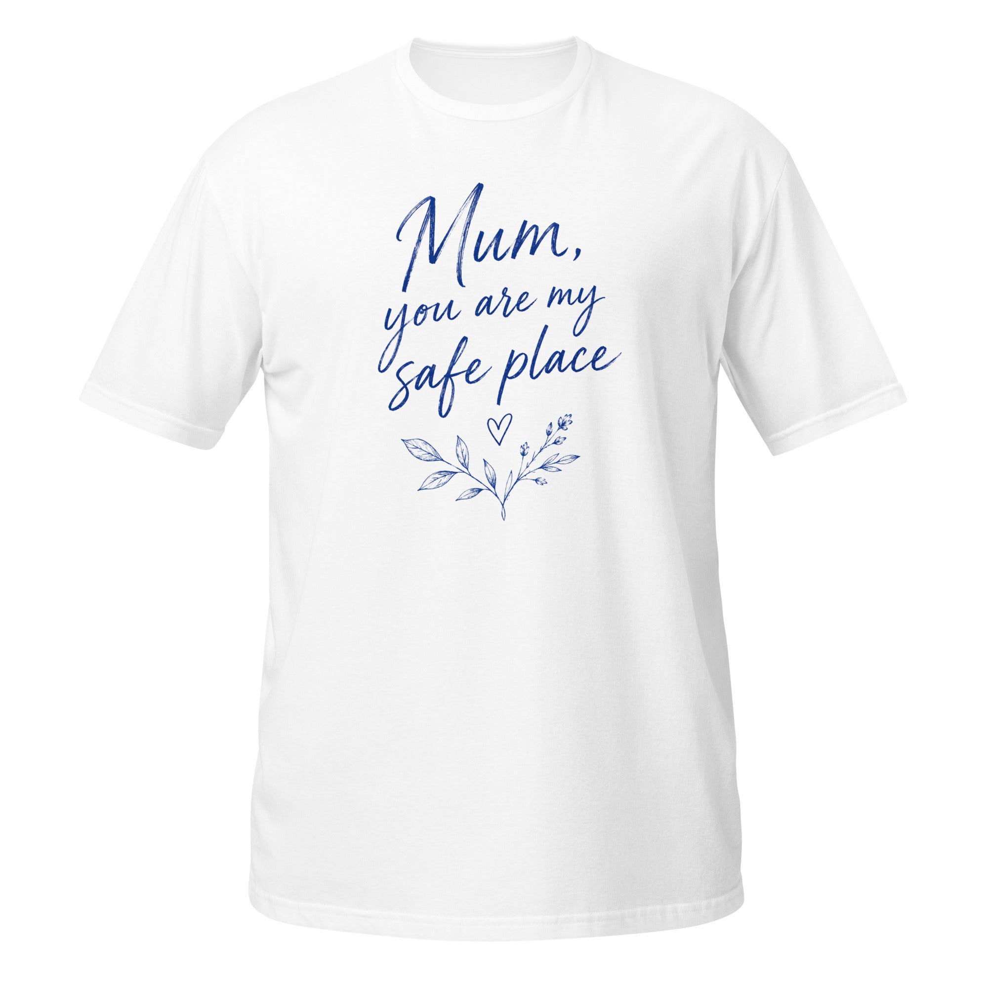 Mum, You Are My Safe Place Tee - Sketchline Tees blue ink doodle T-shirt