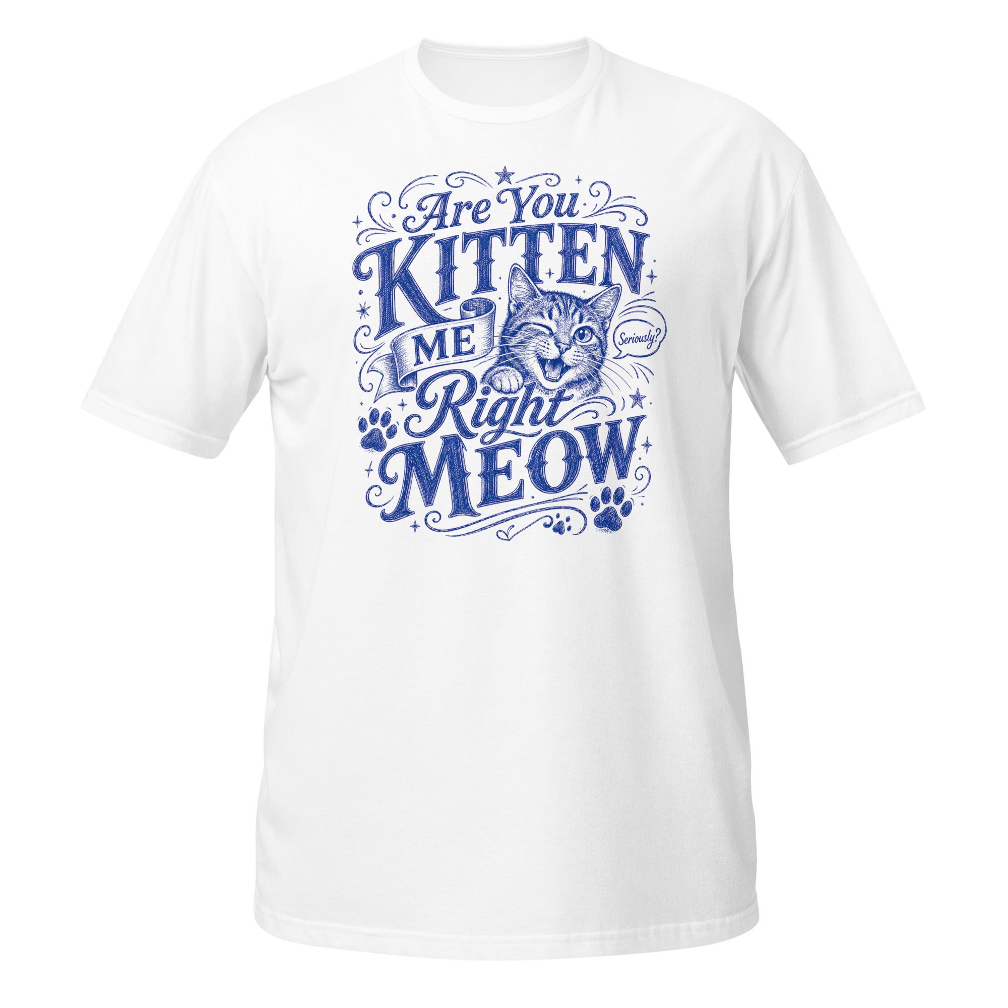 Are You Kitten Me Right Meow Tee - Sketchline Tees blue ink doodle T-shirt